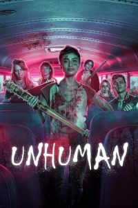 Inhumano (Unhuman) [Spanish]
